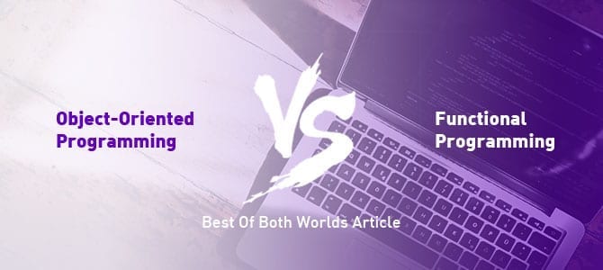 Object oriented programming vs functional programming
